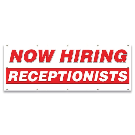 Signmission Now Hiring Receptionists Banner Apply Inside Accepting Application Single Sided B-120-30295